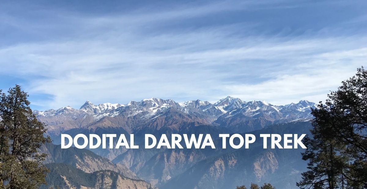 Dodital Darwa Top Trek