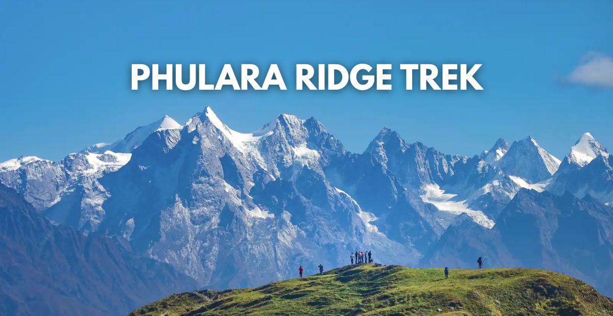 Phulara Ridge Trek