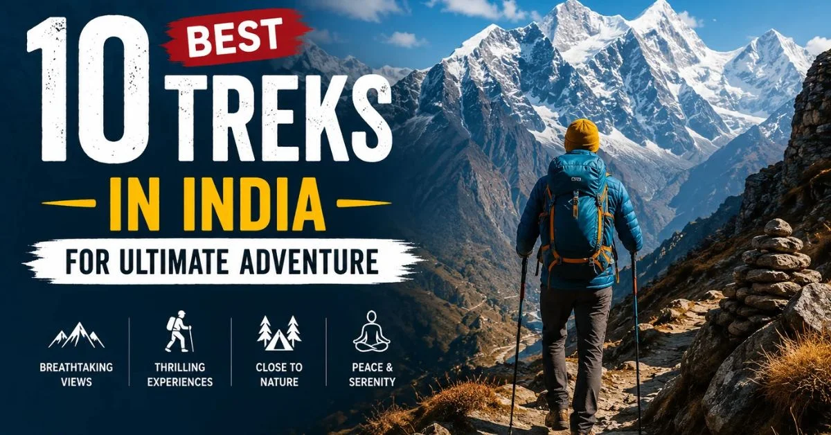 10 best treks in india